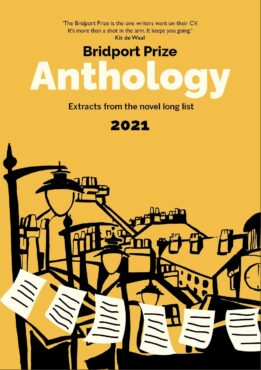 The Bridport Prize Novel Extracts Anthology 2021