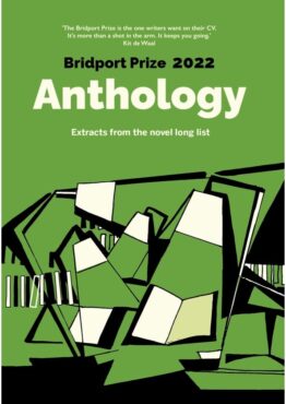 The Bridport Prize Novel Extracts Anthology 2022